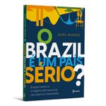 o-brazil-e-um-pais-serio- o-brazil-e-um-pais-serio-