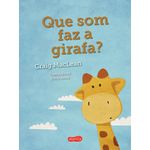 que som faz a girafa?
