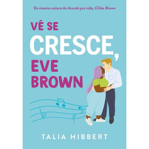 vê se cresce, eve brown 3