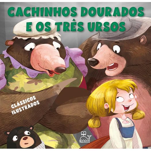 cachinhos dourados e os três ursos