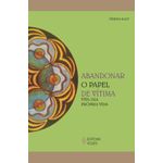 abandonar-o-papel-de-vitima