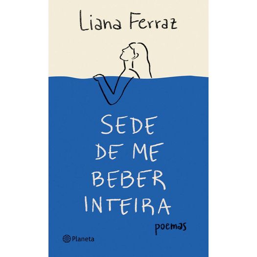 sede de me beber inteira sede de me beber inteira