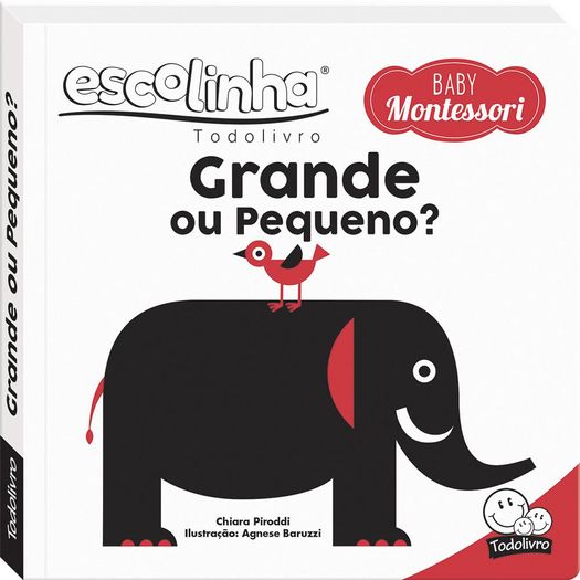 escolinha baby montessori - contrastes! grande ou pequeno? escolinha baby montessori - contrastes! grande ou pequeno?