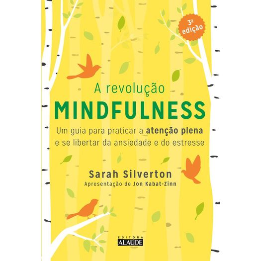 a revolução mindfulness a revolução mindfulness