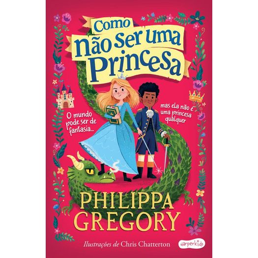 como não ser uma princesa como não ser uma princesa