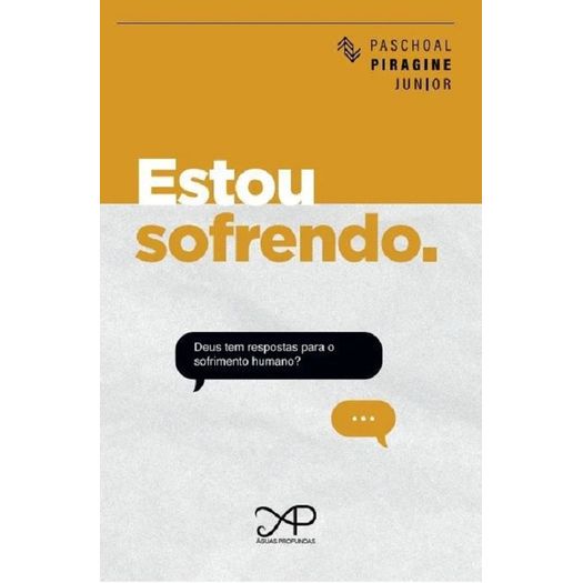 estou-sofrendo---deus-tem-respostas-para-o-sofrimento-humano- estou-sofrendo---deus-tem-respostas-para-o-sofrimento-humano-
