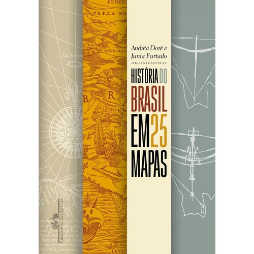 historia-do-brasil-em-25-mapas
