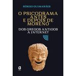 o psicodrama antes e depois de moreno