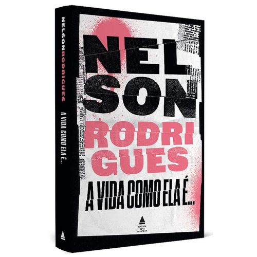 a vida como ela é...