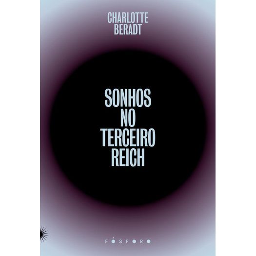 sonhos no terceiro reich sonhos no terceiro reich