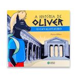 a-historia-de-oliver-o-cavalotauro
