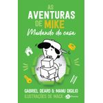 as aventuras de mike 3 - mudando de casa as aventuras de mike 3 - mudando de casa
