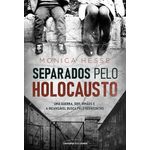 separados pelo holocausto