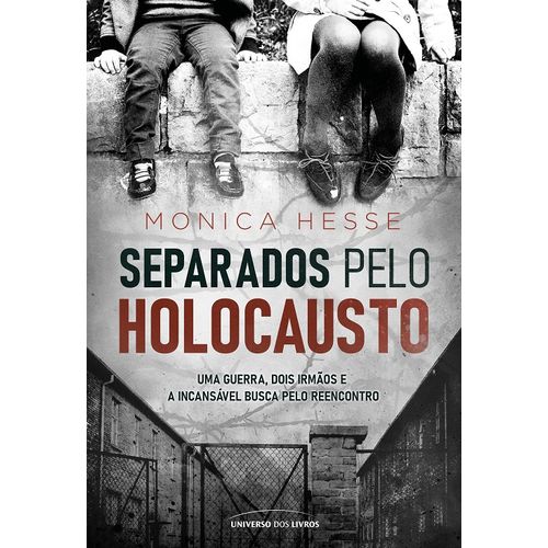 separados pelo holocausto