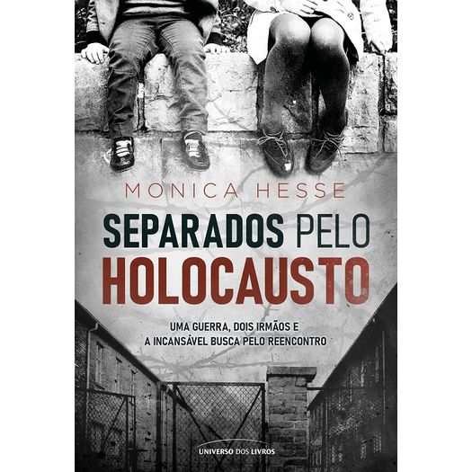 separados pelo holocausto