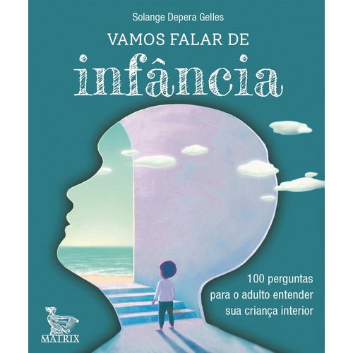 vamos falar de infância