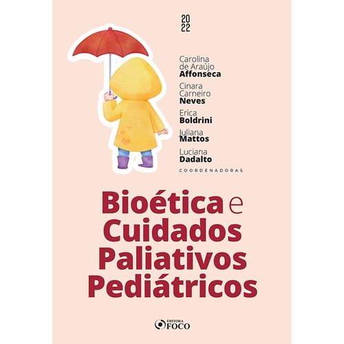 bioética e cuidados paliativos pediátricos