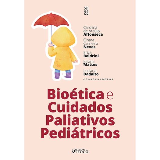 bioética e cuidados paliativos pediátricos