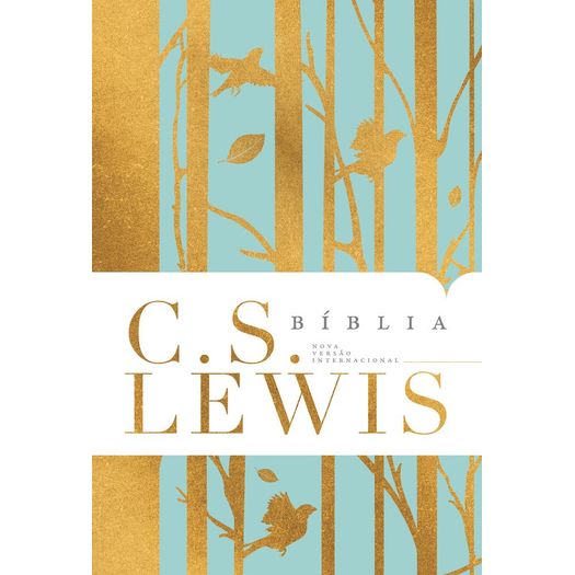 bíblia c. s. lewis - nvi bíblia c. s. lewis - nvi