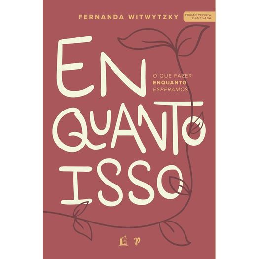 enquanto isso enquanto isso