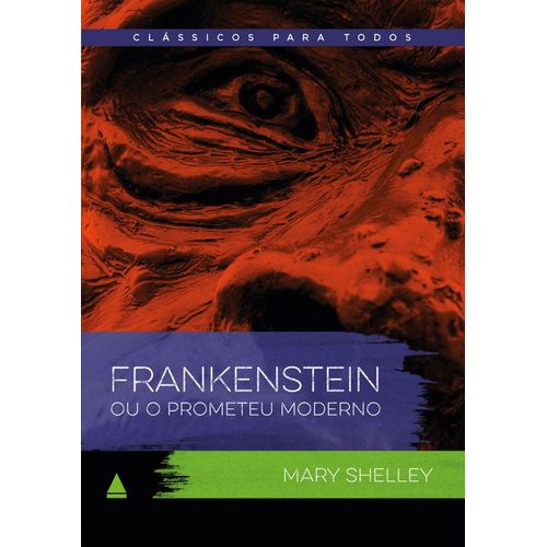 clássico para todos - frankenstein