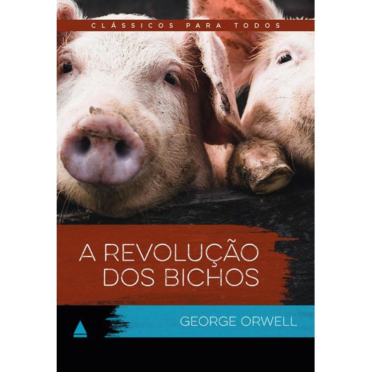 clássico para todos - a revolução dos bichos clássico para todos - a revolução dos bichos