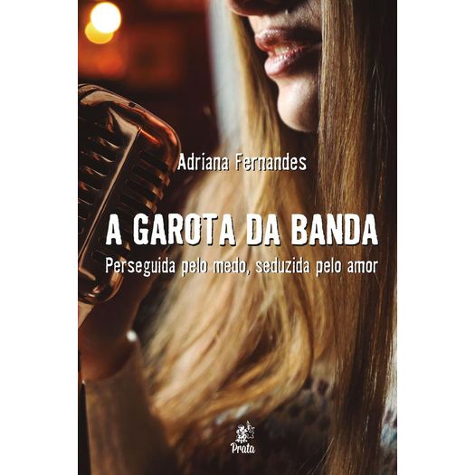 a garota da banda a garota da banda