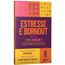 estresse e burnout