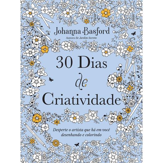 30 dias de criatividade 30 dias de criatividade