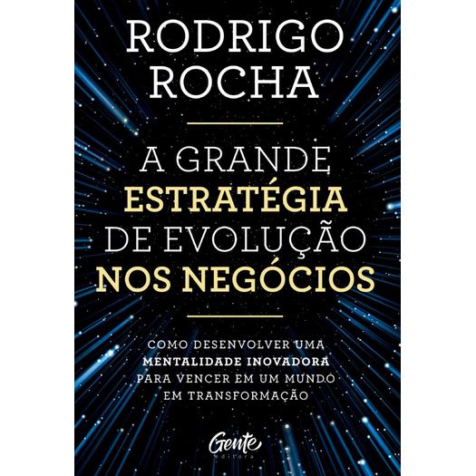 a-grande-estrategia-de-evolucao-nos-negocios