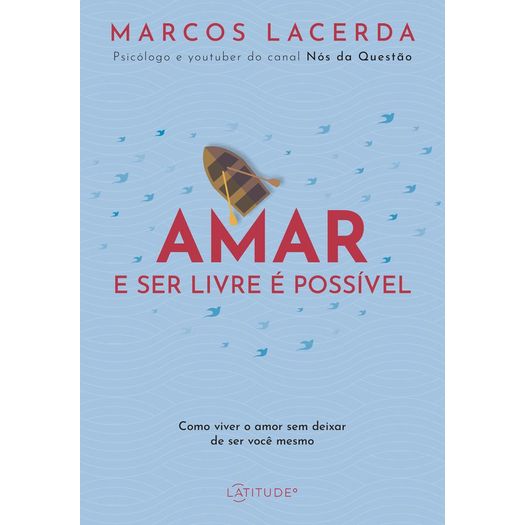 amar-e-ser-livre-e-possivel amar-e-ser-livre-e-possivel