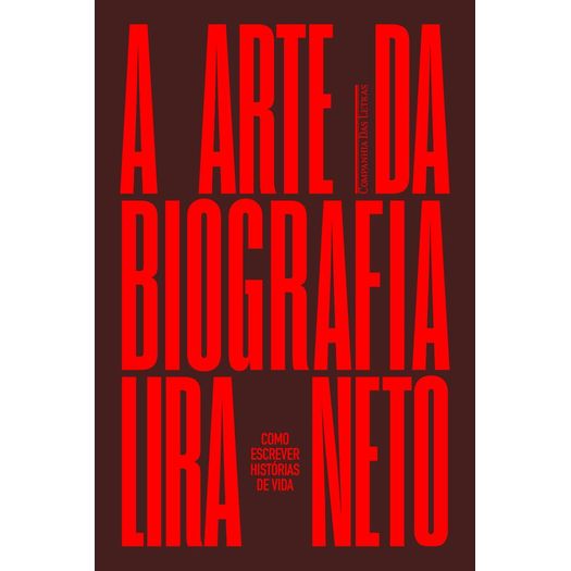 a-arte-da-biografia a-arte-da-biografia