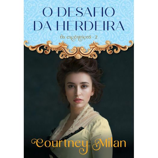 o desafio da herdeira 2 o desafio da herdeira 2