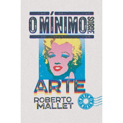 o-minimo-sobre-arte