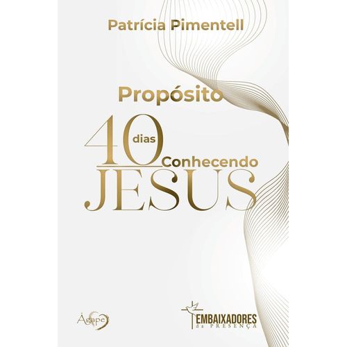 proposito-40-dias-conhecendo-jesus