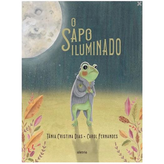 o sapo iluminado