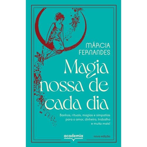 magia nossa de cada dia nova edição