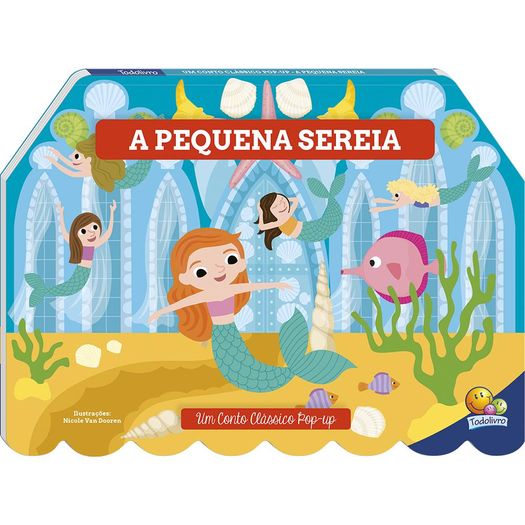 um conto clássico pop-up - a pequena sereia um conto clássico pop-up - a pequena sereia