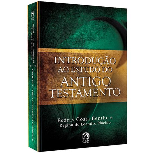 introducao-ao-estudo-do-antigo-testamento introducao-ao-estudo-do-antigo-testamento