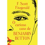 o curioso caso de benjamin button o curioso caso de benjamin button