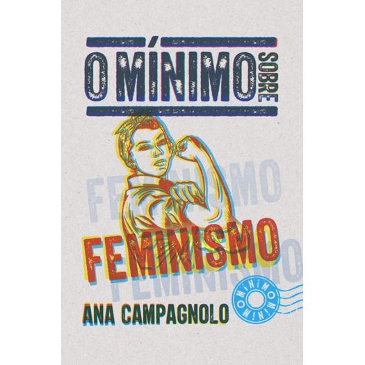 o mínimo sobre feminismo o mínimo sobre feminismo