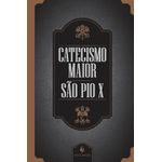 catecismo-maior-de-sao-pio-x