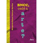 bncc, cadê a arte?