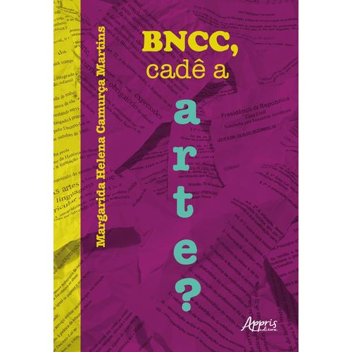 bncc, cadê a arte?