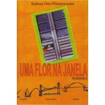 uma flor na janela