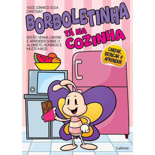 borboletinha tá na cozinha borboletinha tá na cozinha