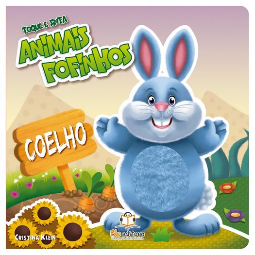 toque e sinta animais fofinhos - coelho toque e sinta animais fofinhos - coelho