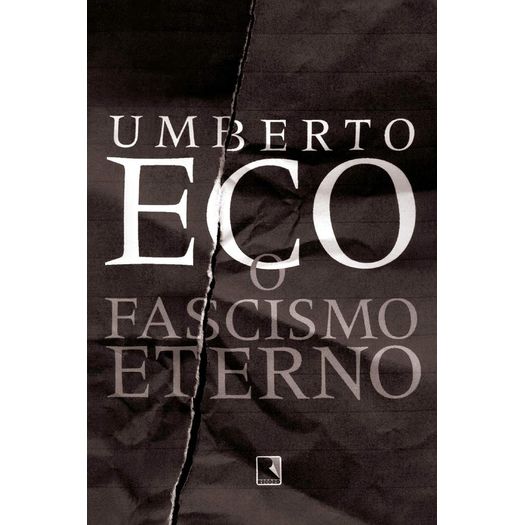 o fascismo eterno o fascismo eterno