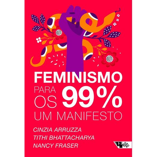 feminismo para os 99 - um manifesto feminismo para os 99 - um manifesto
