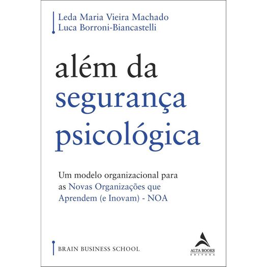 além da segurança psicológica além da segurança psicológica